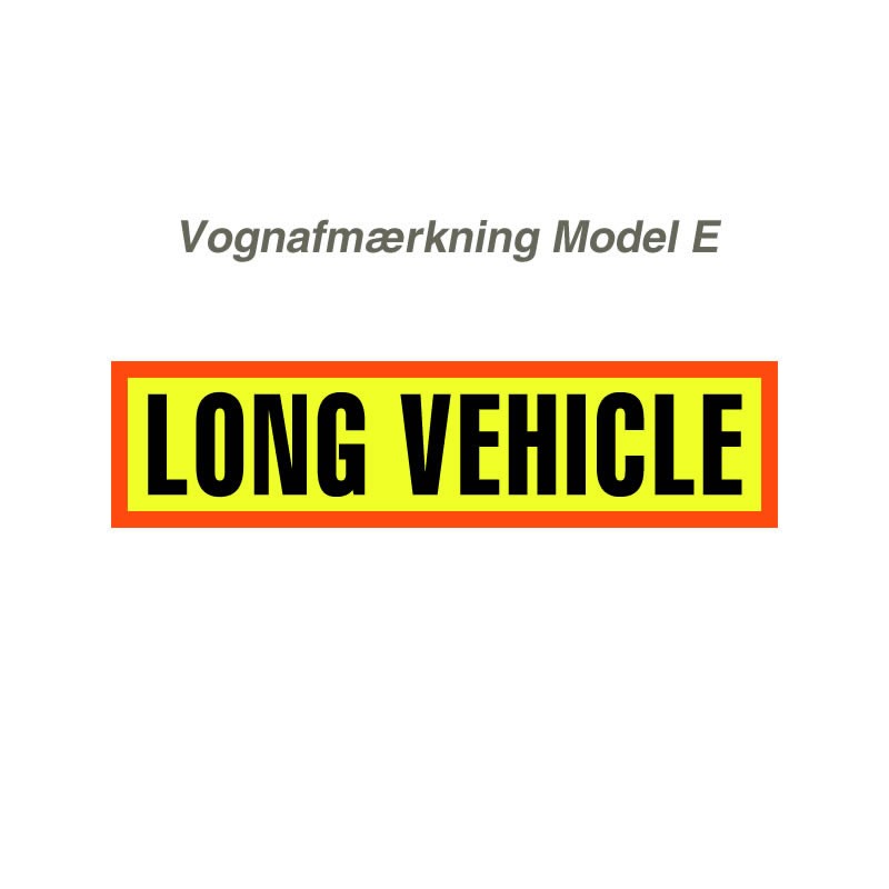 vognafmærkning model e - long vehicle