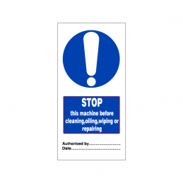 temporary tie tag - stop this machine before cleaning
